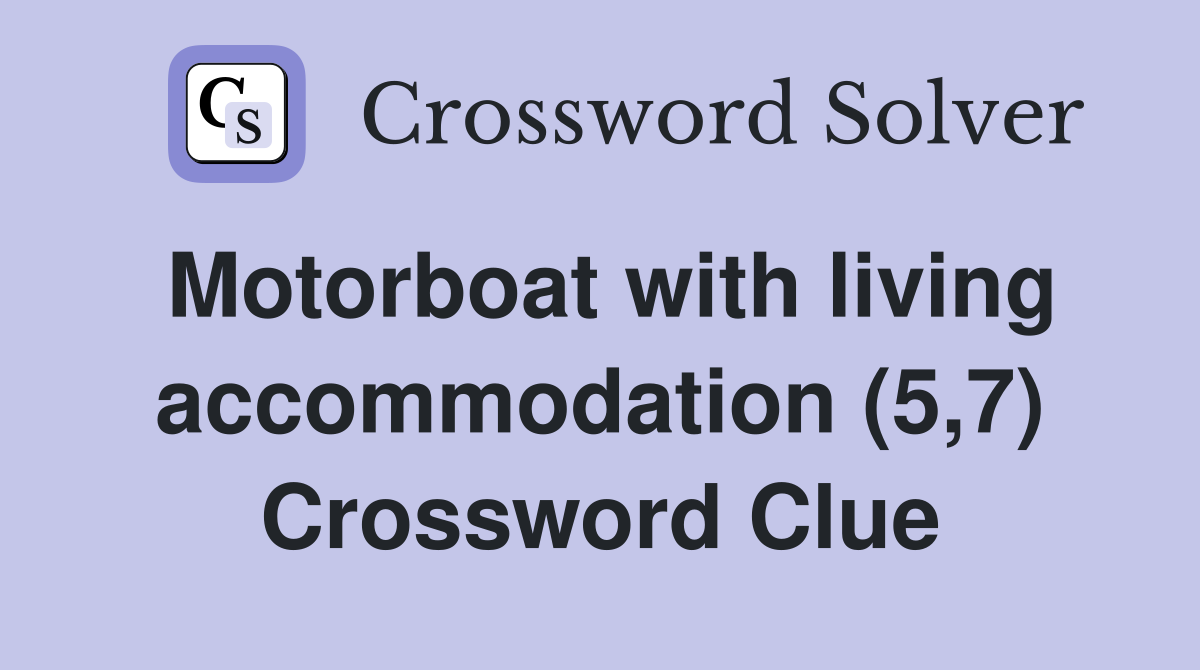 motorboat feature crossword clue